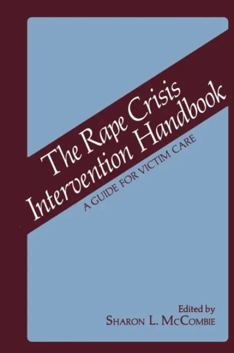 Rape Crisis Intervention Handbook
