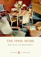 1940s Home - Evans, Paul a Doyle, Professor Peter