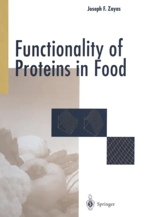 Functionality of Proteins in Food - Zayas, Joseph F.