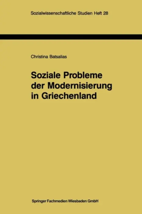 Soziale Probleme der Modernisierung in Griechenland
