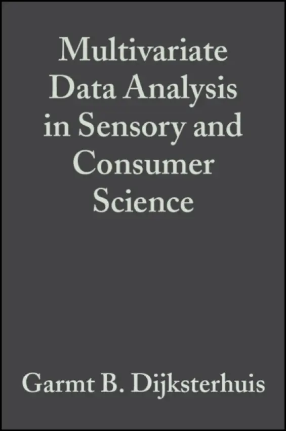 Multivariate Data Analysis in Sensory and Consumer Science