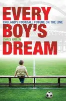 Every Boy's Dream - Green, Chris
