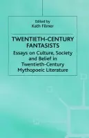 Twentieth-Century Fantasists