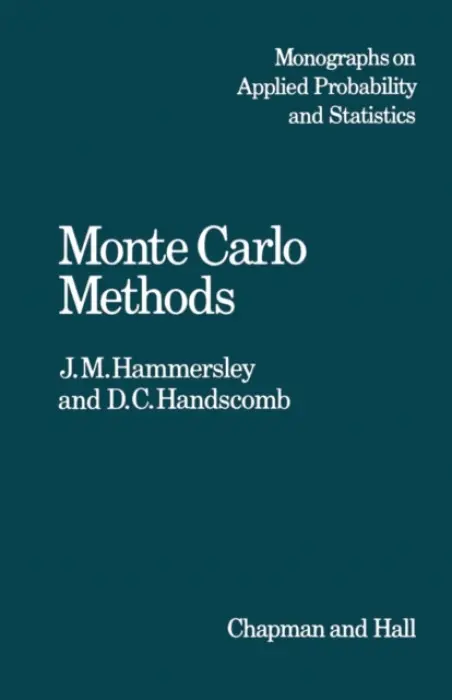 Monte Carlo Methods - Hammersley, J.