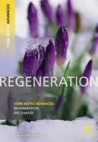 Regeneration (York Notes Advanced) English Literature Study Guide - for 2026, 2027 exams - Gamble, Sarah