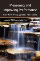 Measuring and Improving Performance - Martin, James William