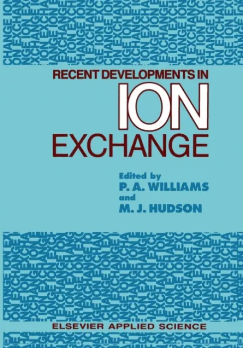 Recent Developments in Ion Exchange