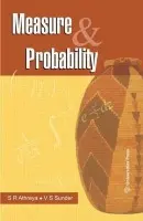 Measure and Probability - Athreya, Siva (Indian Academy of Sciences, Bangalore, India) a Sunder, V. S. (Institute of Mathematical Sciences, Chennai, India)