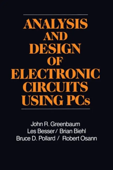 Analysis and Design of Electronic Circuits Using PCs - Greenbaum, John