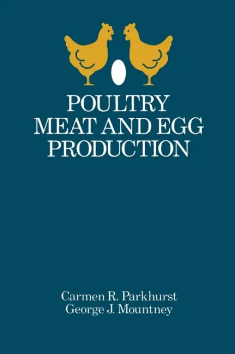 Poultry Meat and Egg Production - Mountney, G. J.