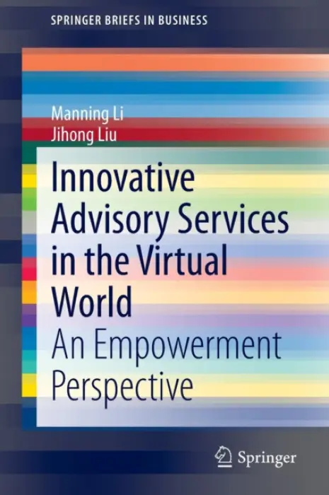 Innovative Advisory Services in the Virtual World - Li, Manning a Liu, Jihong