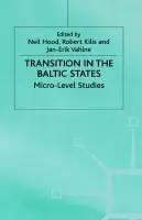 Transition in the Baltic States