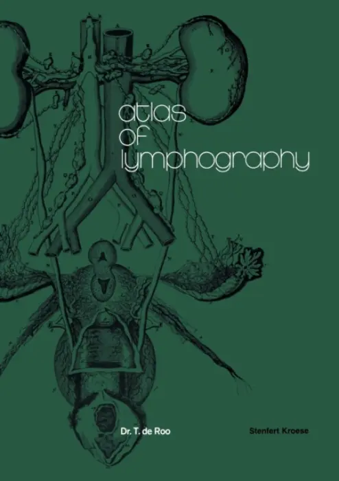 Atlas of Lymphography - de Roo, T.