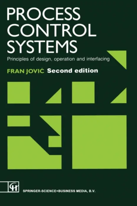Process Control Systems - Jovic, F.