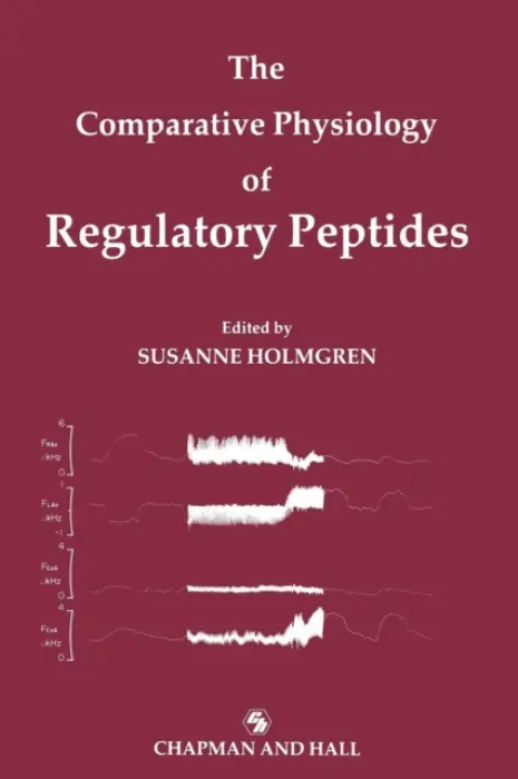 Comparative Physiology of Regulatory Peptides