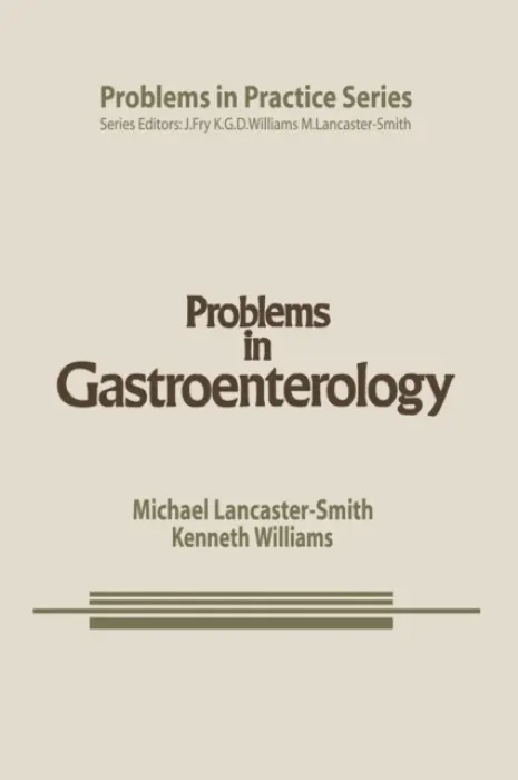 Problems in Gastroenterology - Lancaster-Smith, M. a Williams, K.G.