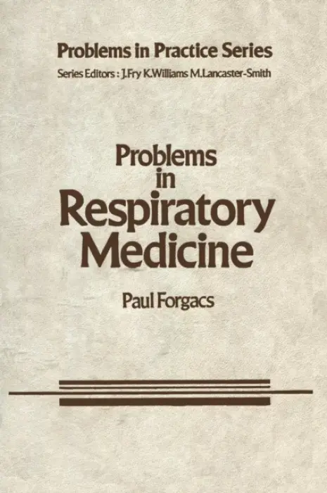Problems in Respiratory Medicine - Forgacs, E.