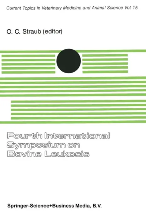 Fourth International Symposium on Bovine Leukosis - Straub, O.C.