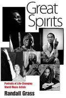 Great Spirits - Grass, Randall