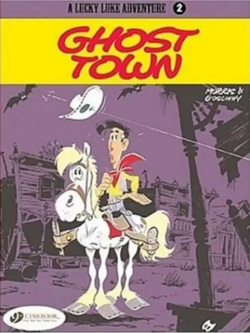 Lucky Luke Vol. 2: Ghost Town - Morris & Goscinny