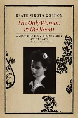 Only Woman in the Room - Gordon, Beate Sirota