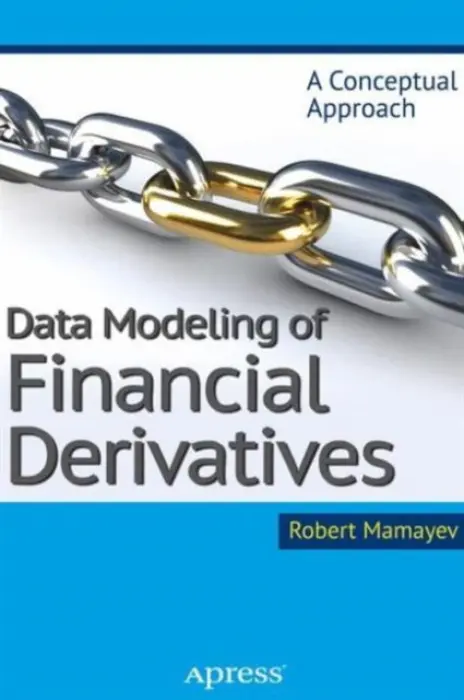 Data Modeling of Financial Derivatives - Mamayev, Robert