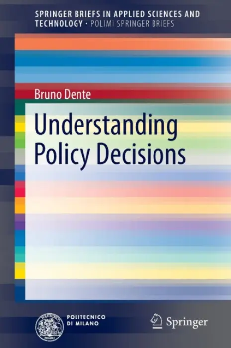 Understanding Policy Decisions - Dente, Bruno