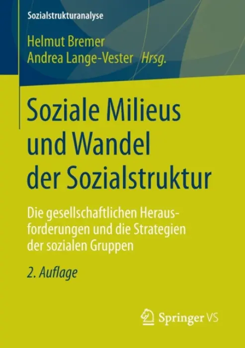 Soziale Milieus und Wandel der Sozialstruktur