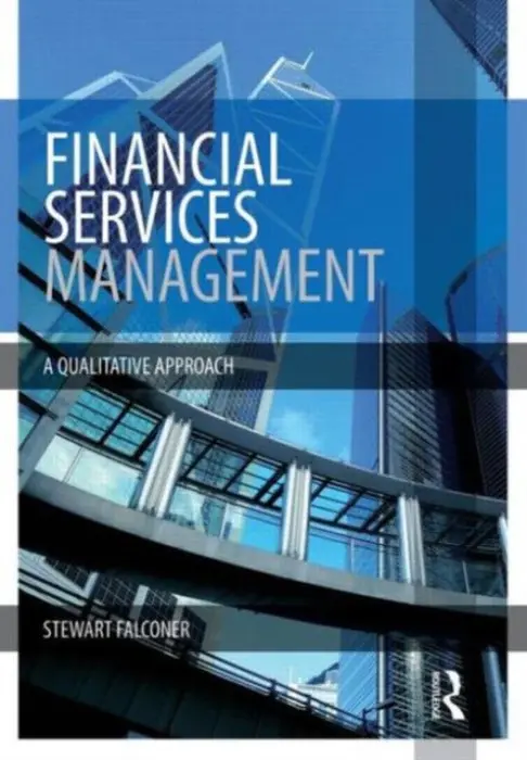 Financial Services Management - Falconer, Stewart (Edinburgh Napier University, UK)