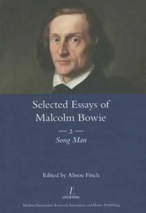 Selected Essays of Malcolm Bowie Vol. 2 - Bowie, Malcolm