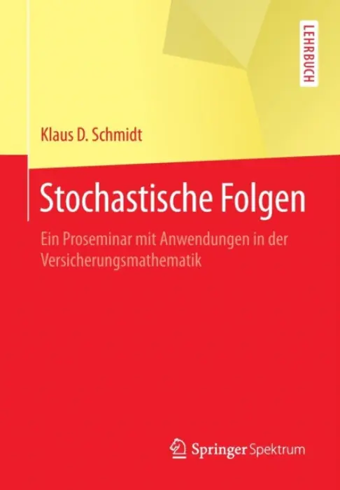Stochastische Folgen - Schmidt, Klaus D.