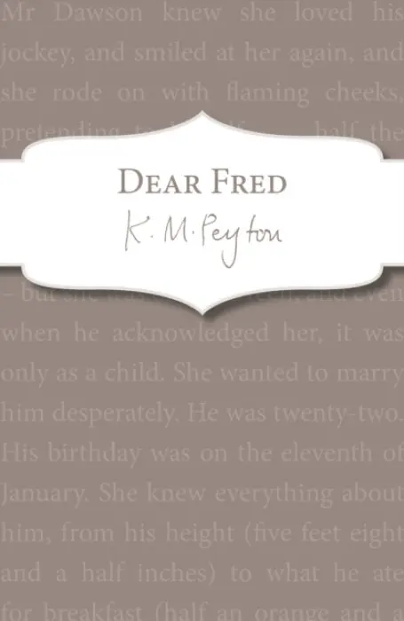 Dear Fred - Peyton, K M