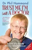 Trust Me, I'm (Still) a Doctor - Hammond, Phil