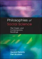 PHILOSOPHIES OF SOCIAL SCIENCE - Delanty, Gerard a Strydom, Piet