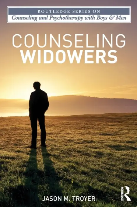 Counseling Widowers - Troyer, Jason M. (Maryville College, Tennessee, USA)