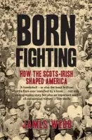 Born Fighting - Webb, James