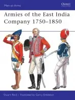 Armies of the East India Company 1750-1850 - Reid, Stuart