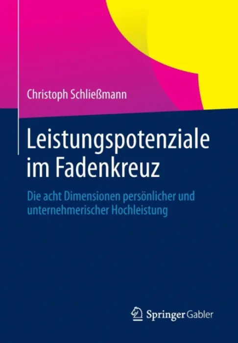 Leistungspotenziale im Fadenkreuz - SchlieĂźmann, Christoph