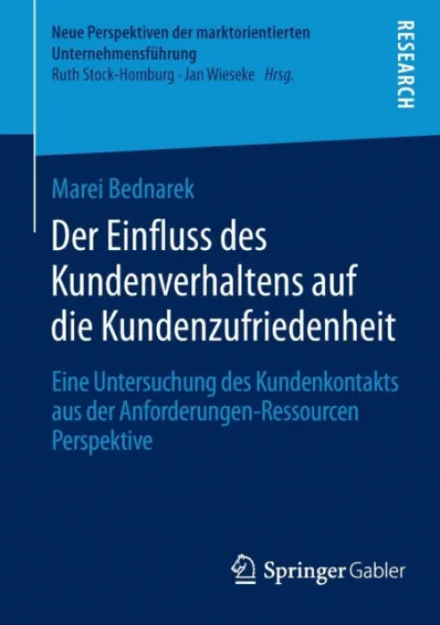Der Einfluss des Kundenverhaltens auf die Kundenzufriedenheit - Bednarek, Marei