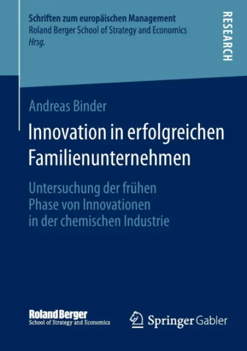 Innovation in erfolgreichen Familienunternehmen - Binder, Andreas