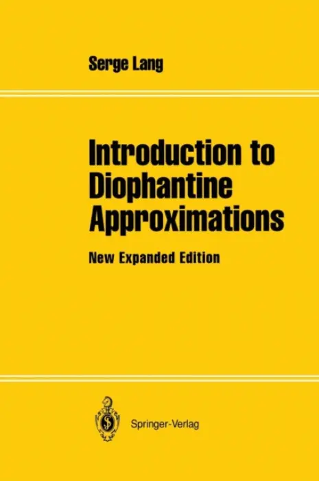 Introduction to Diophantine Approximations - Lang, Serge