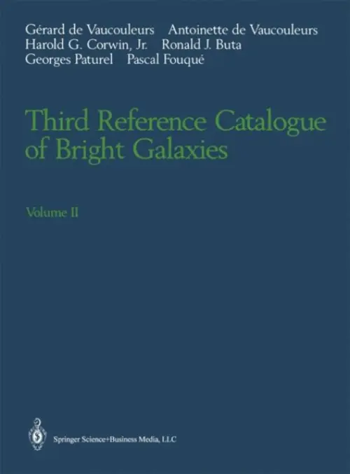 Third Reference Catalogue of Bright Galaxies - Vaucouleurs, Gerard de a Vaucouleurs, Antoinette de a Corwin, Harold G. Jr. a Buta, Ronald J. a Paturel, Georges a Fouque, Pascal