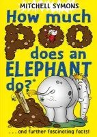 How Much Poo Does an Elephant Do? - Symons, Mitchell