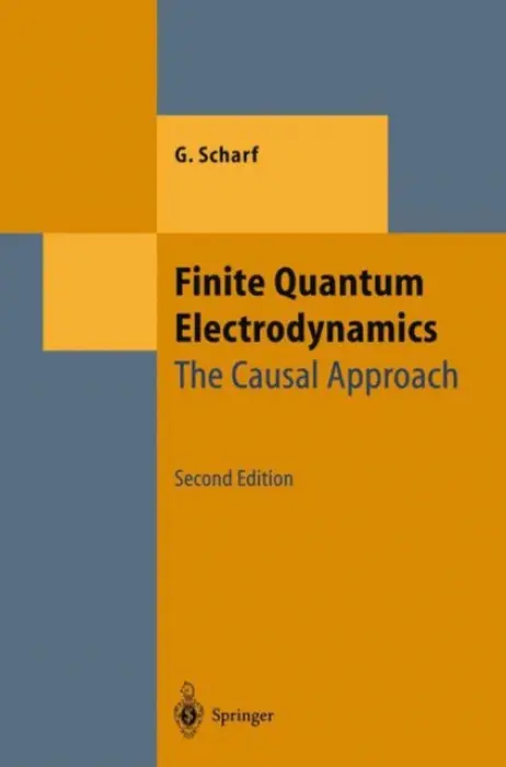 Finite Quantum Electrodynamics - Scharf, G.