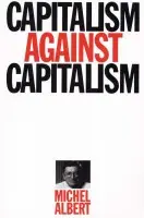 Capitalism Against Capitalism - Albert, Michael (Assurances Generales de France)