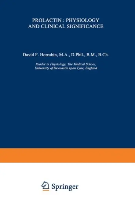 Prolactin: Physiology and Clinical Significance - Horrobin, D.F.