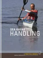 Sea Kayak Handling - Cooper, Doug
