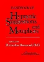 Handbook of Hypnotic Suggestions and Metaphors