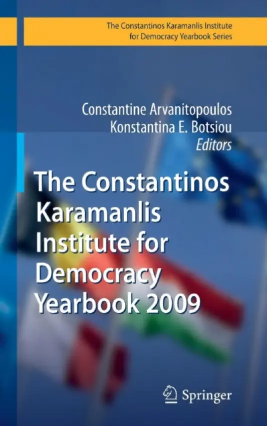 Constantinos Karamanlis Institute for Democracy Yearbook 2009