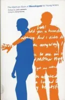 Methuen Drama Book of Monologues for Young Actors